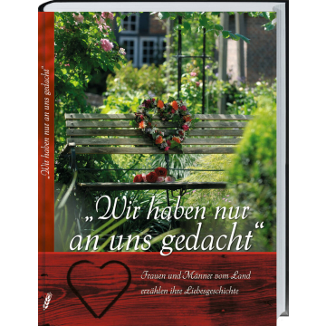 Wir haben nur an uns gedacht