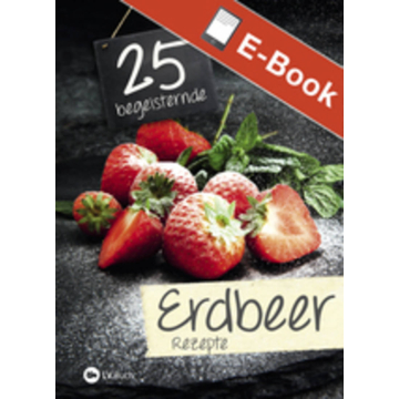 EPUB: 25 begeisternde Erdbeerrezepte