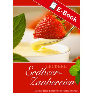 PDF: Leckere Erdbeer-Zaubereien